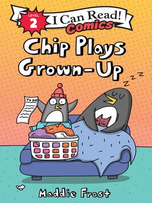 cover image of Chip Plays Grown-Up